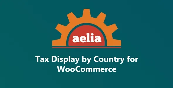 Aelia Tax Display by Country for WooCommerce