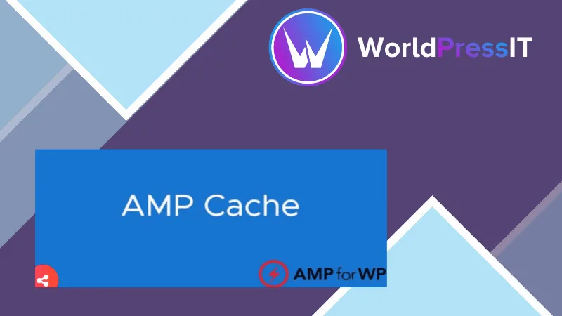 AMP Cache for WordPress