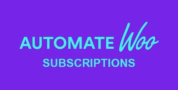 AutomateWoo - Subscriptions Add-on