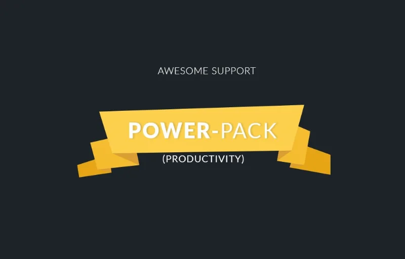 Awesome Support: Power-Pack (Productivity)