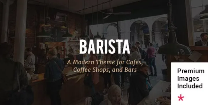 Barista – Modern Theme for Cafes, Coffee Shops and Bars