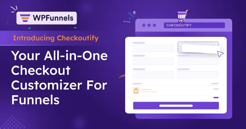 Checkoutify - Checkout Field Editor For WooCommerce