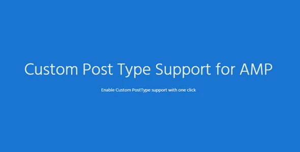 Custom Post Type Support for AMP