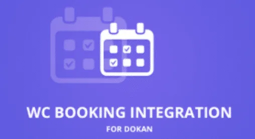 Dokan – WooCommerce Booking Integration