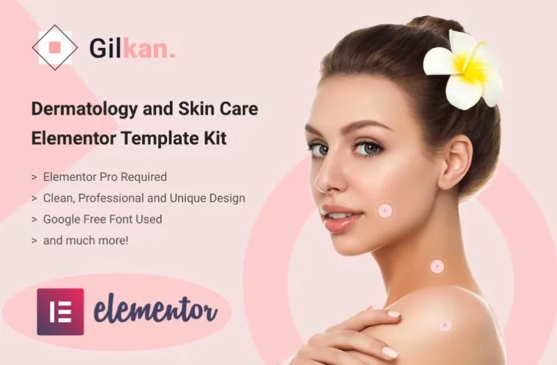 Gilkan – Dermatology & Skin Care Elementor Template