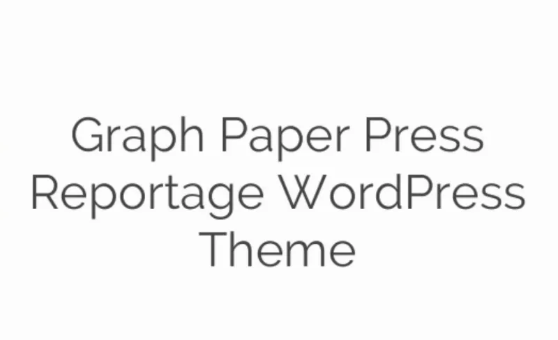 Graph Paper Press Reportage WordPress Theme · Theme para WordPress