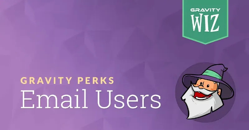 Gravity Perks Email Users