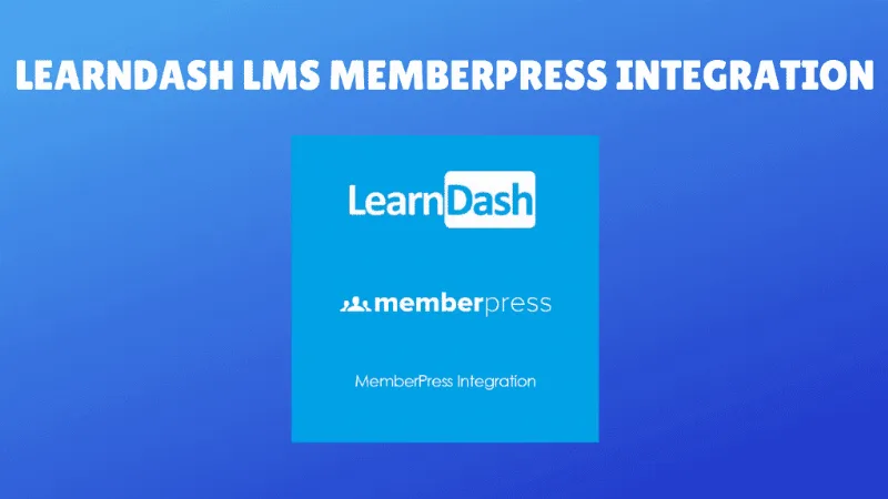 LearnDash LMS MemberPress Integration