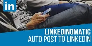 Linkedinomatic Automatic Post Generator