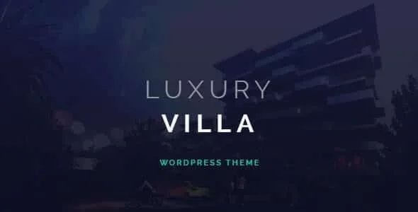 Luxury Villa – Property Showcase WordPress Theme
