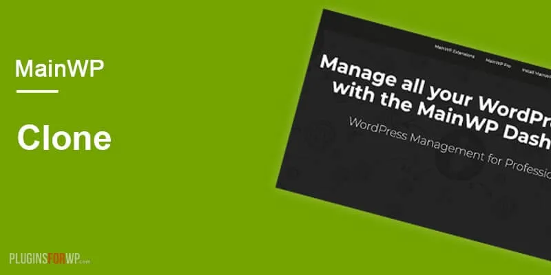 MainWP Clone Extension