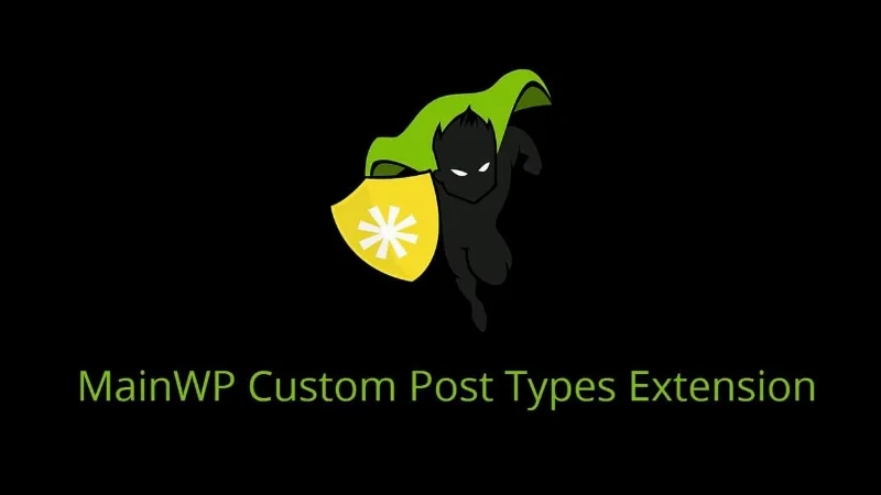 MainWP Custom Post Types Extension