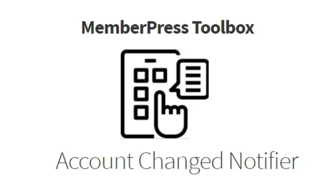 MemberPress Toolbox - Account Changed Notifier