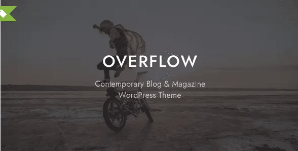 Overflow – Contemporary Blog & Magazine WordPress Theme