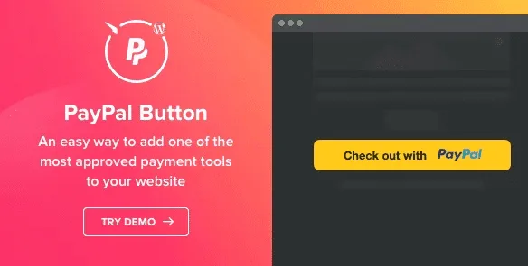 PayPal Button – WordPress PayPal Plugin