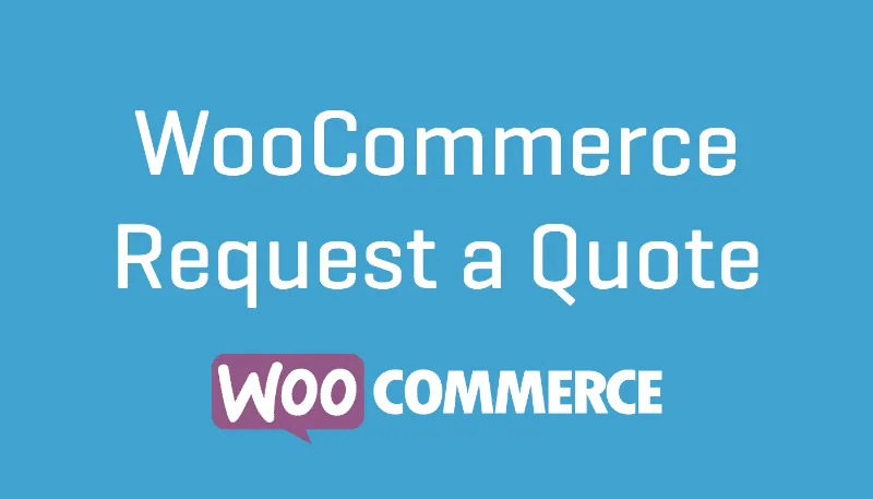 Request a Quote for WooCommerce