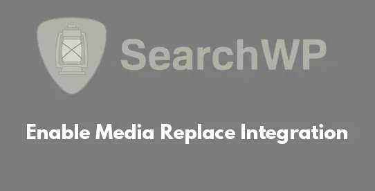 SearchWP Enable Media Replace
