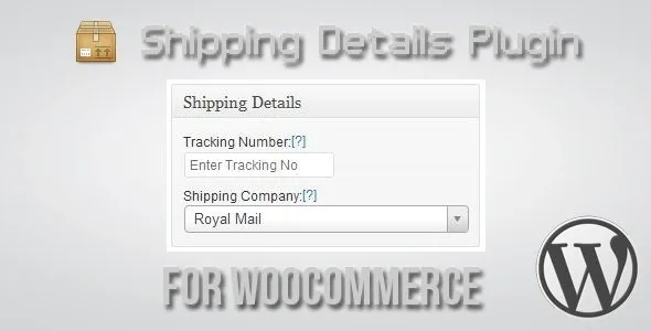 Shipping Details for WooCommerce