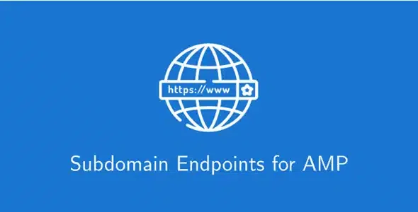 Subdomain Endpoints for AMP