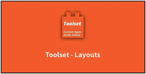 Toolset Layouts