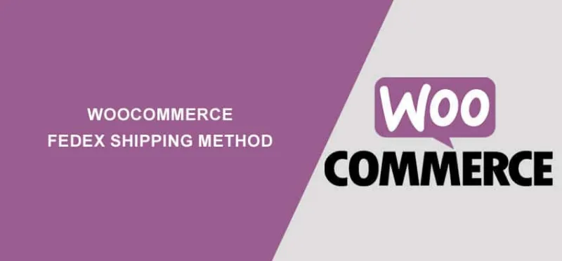 WooCommerce FedEx Shipping Method