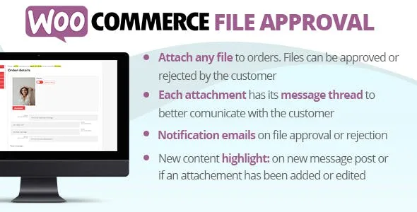 WooCommerce File Approval