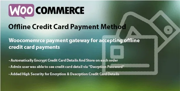 WooCommerce Offline Credit Card Payment