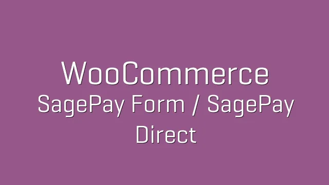 WooCommerce SagePay Form