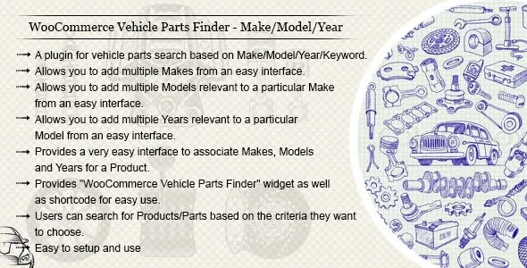 WooCommerce Vehicle Parts Finder - Make/Model/Year/Engine/Category/Keyword