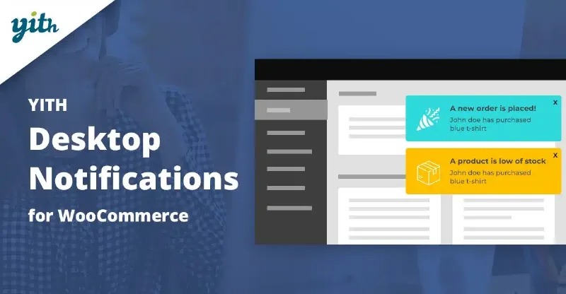 YITH WooCommerce Desktop Notifications Premium